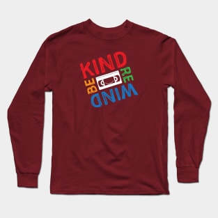 Be Kind Rewind Long Sleeve T-Shirt